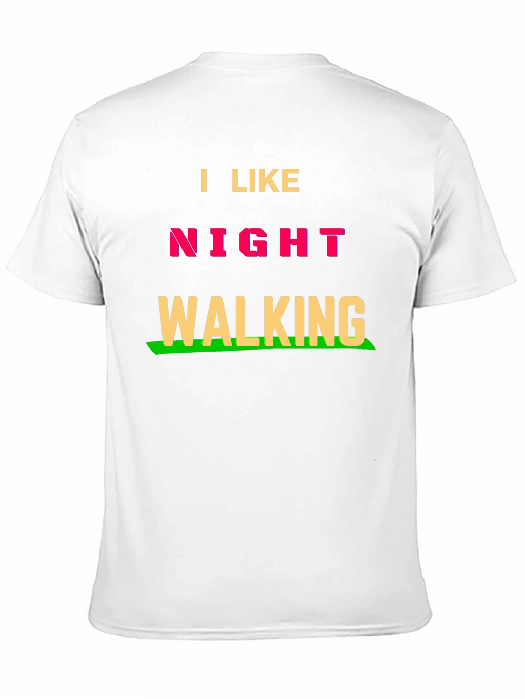 I Like Night Walking T-Shirt - Fun Novelty Tee
