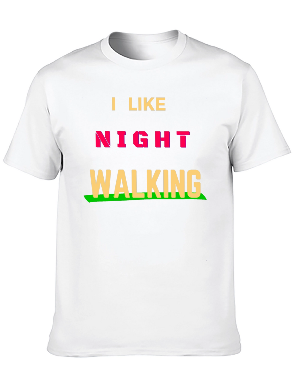 I Like Night Walking T-Shirt - Fun Novelty Tee