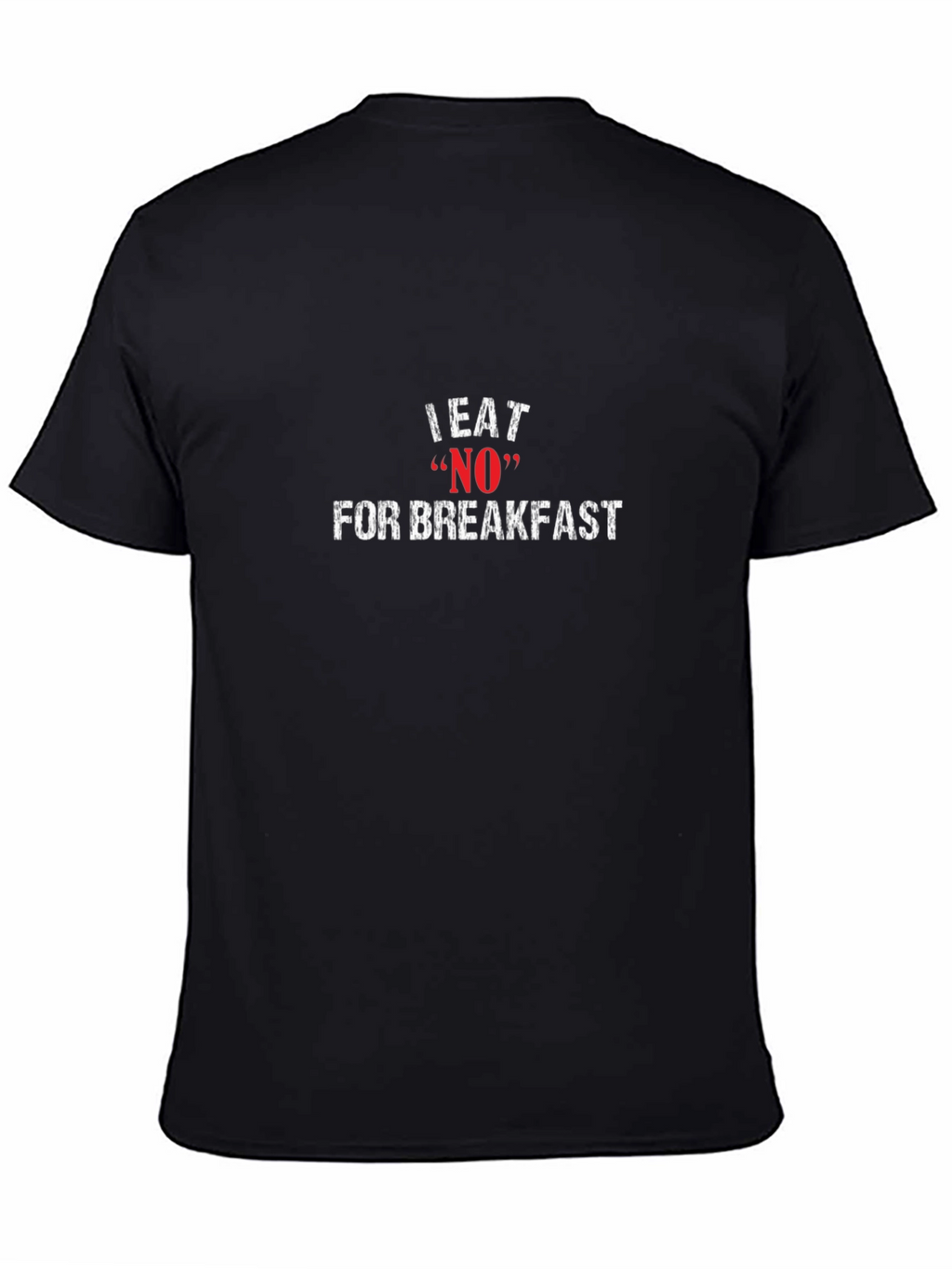 I Eat NO For Breakfast Graphic Tee