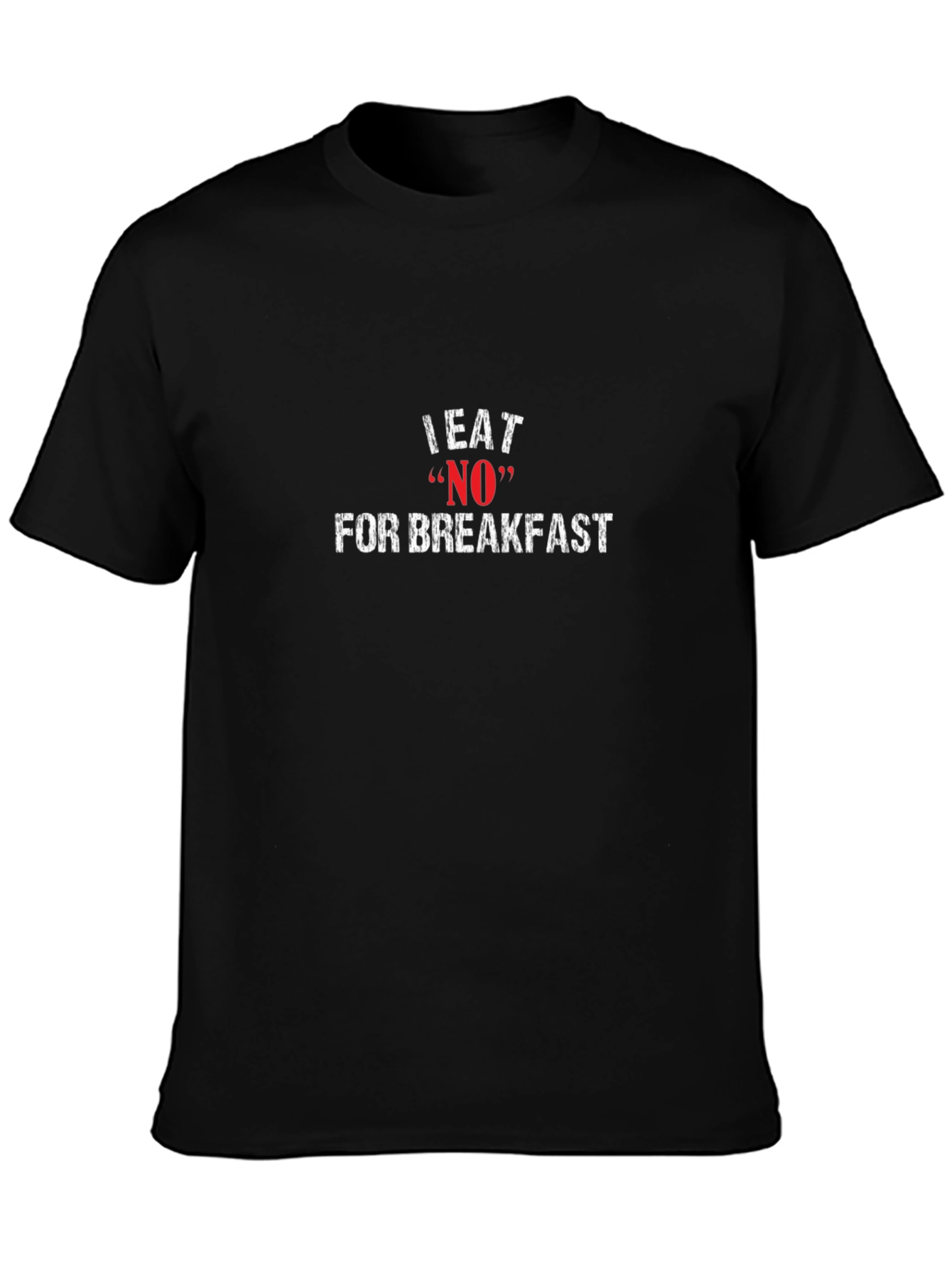 I Eat NO For Breakfast Graphic Tee