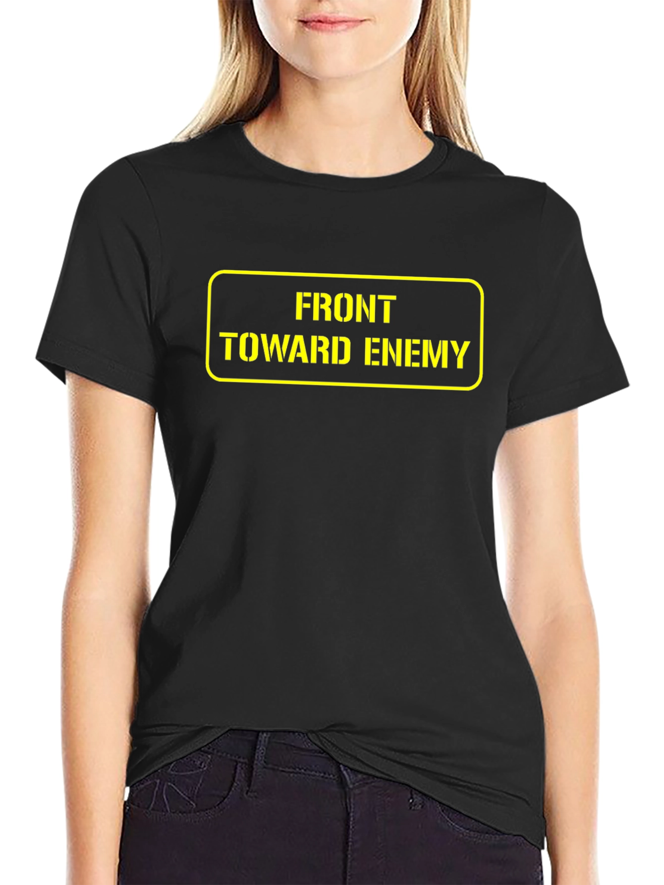 Front Toward Enemy T-Shirt - Military Humor Tee
