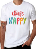 Choose Happy Graphic Tee - Positive Vibes Shirt