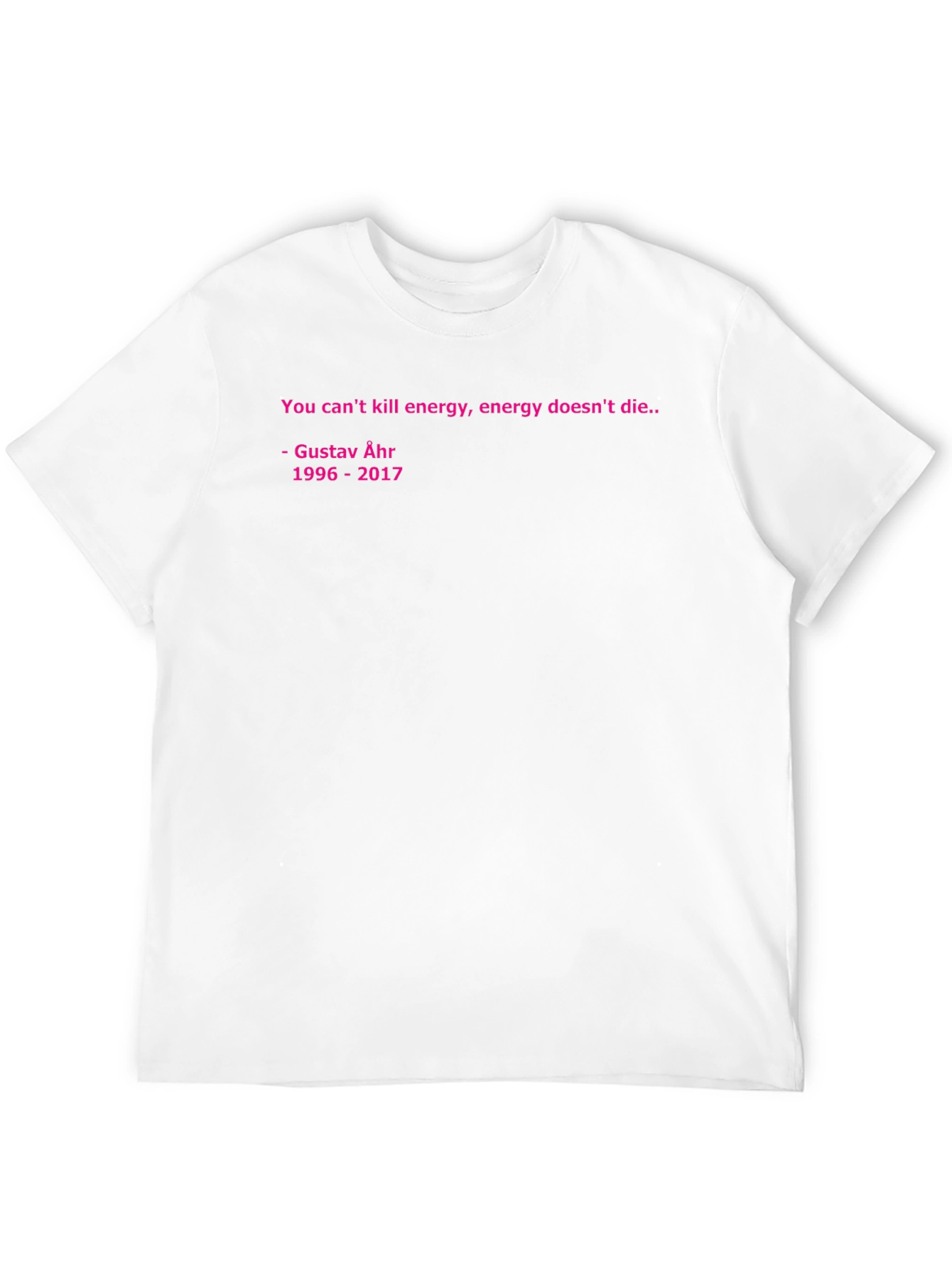 Gustav Åhr Energy Quote Black T-Shirt