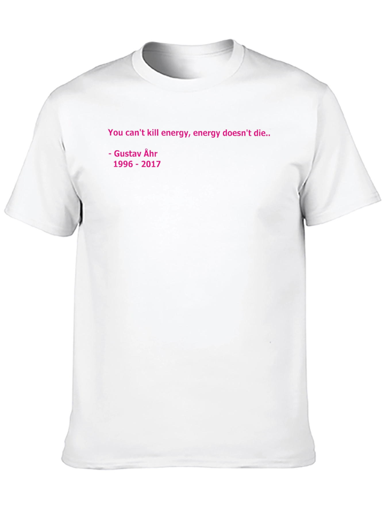 Gustav Åhr Energy Quote Black T-Shirt