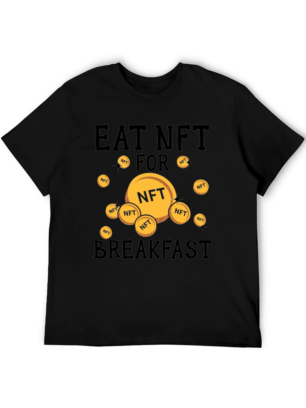 Eat NFT for Breakfast Graphic T-Shirt