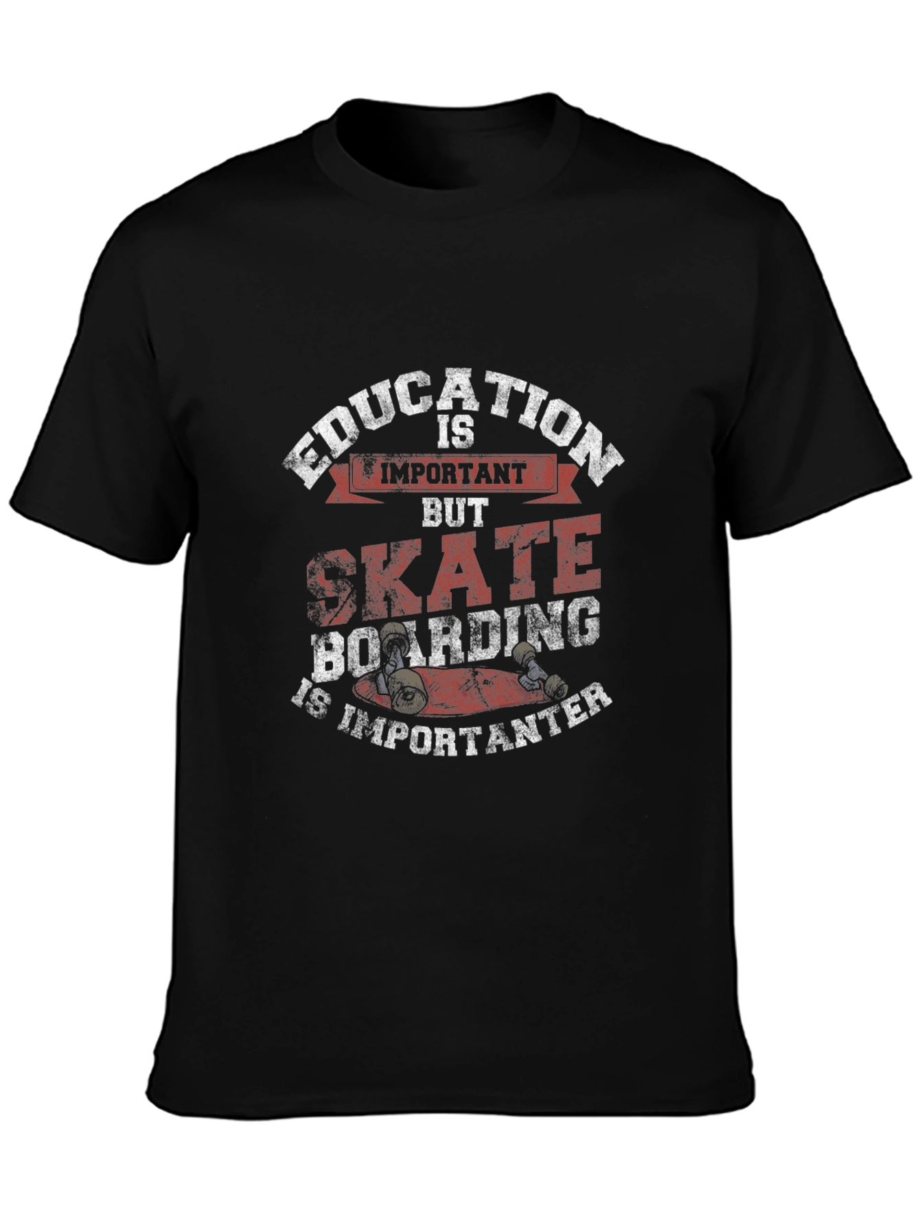 Skateboarding Humor Tee - Education Is Important But...