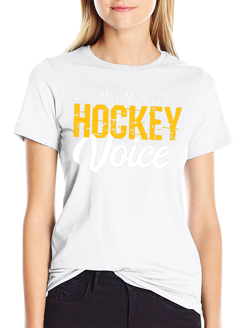 Dont Make Me Use My Hockey Voice T-Shirt