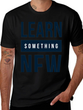 Learn Something New Graphic Tee