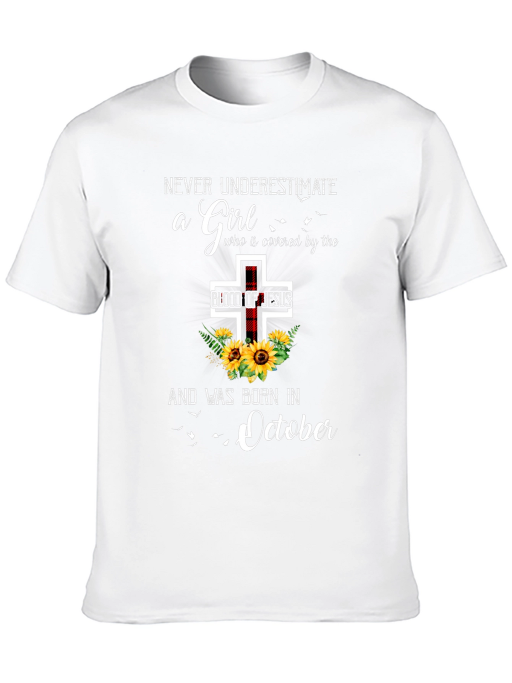 Never Underestimate a Girl Born in October T-Shirt