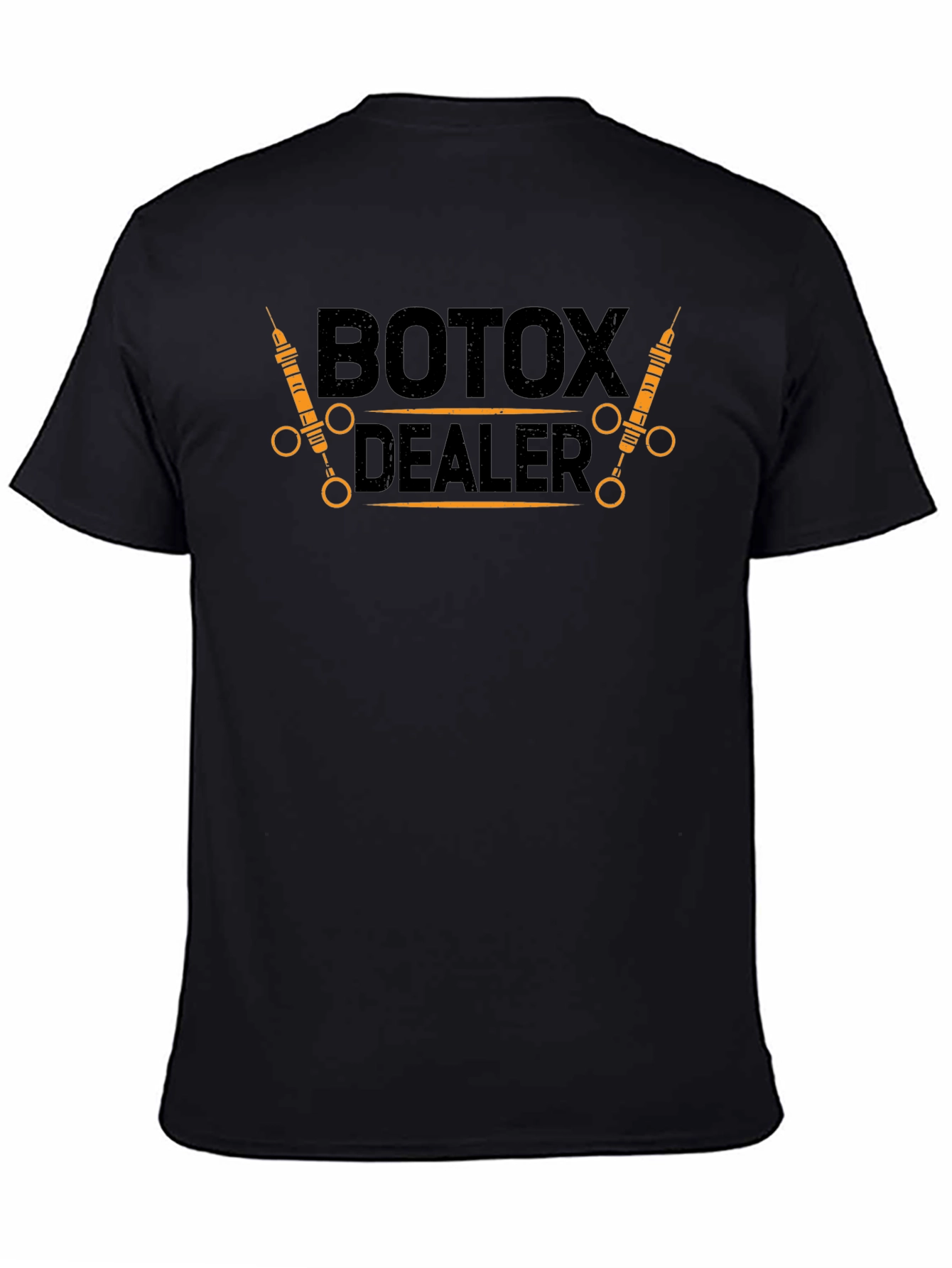 Botox Dealer Funny Graphic T-Shirt