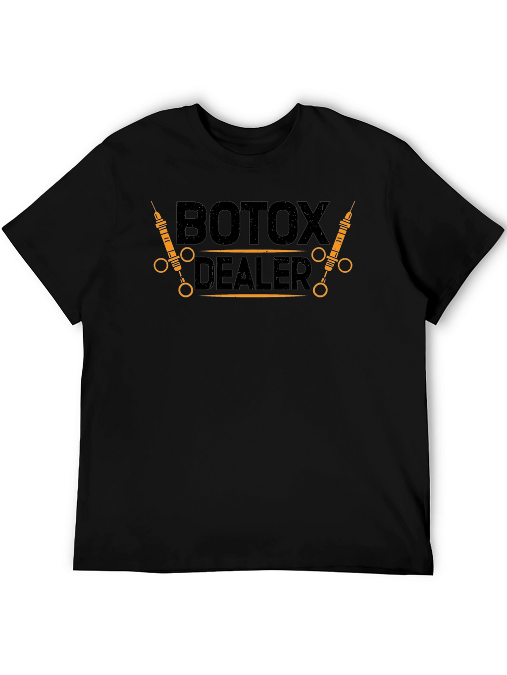 Botox Dealer Funny Graphic T-Shirt
