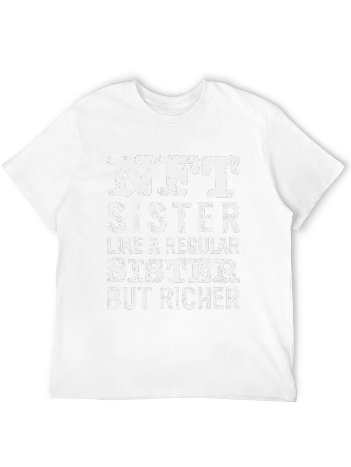 NFT Sister Graphic T-Shirt Funny Crypto Tee