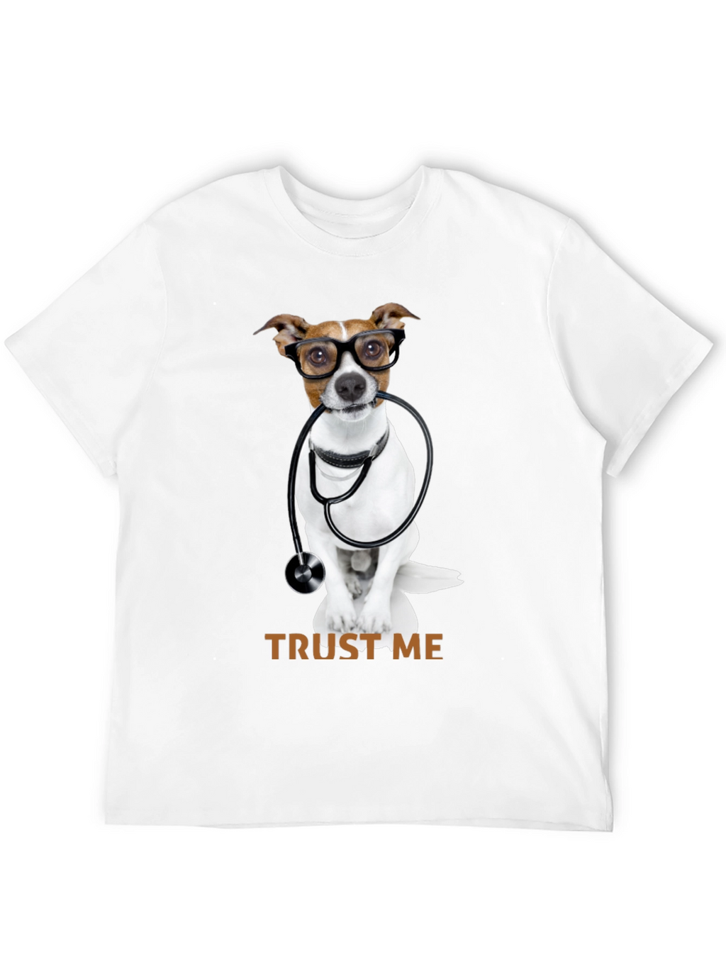 Trust Me Im a Dog-tor T-Shirt