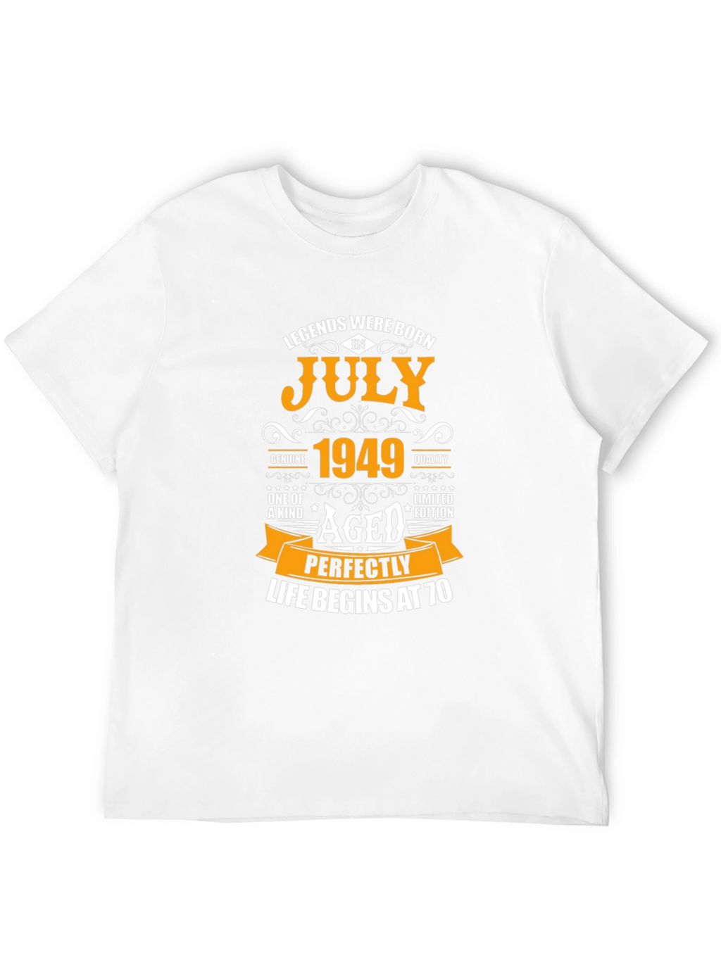 Legends Born in July 1949 Aged Perfectly T-Shirt