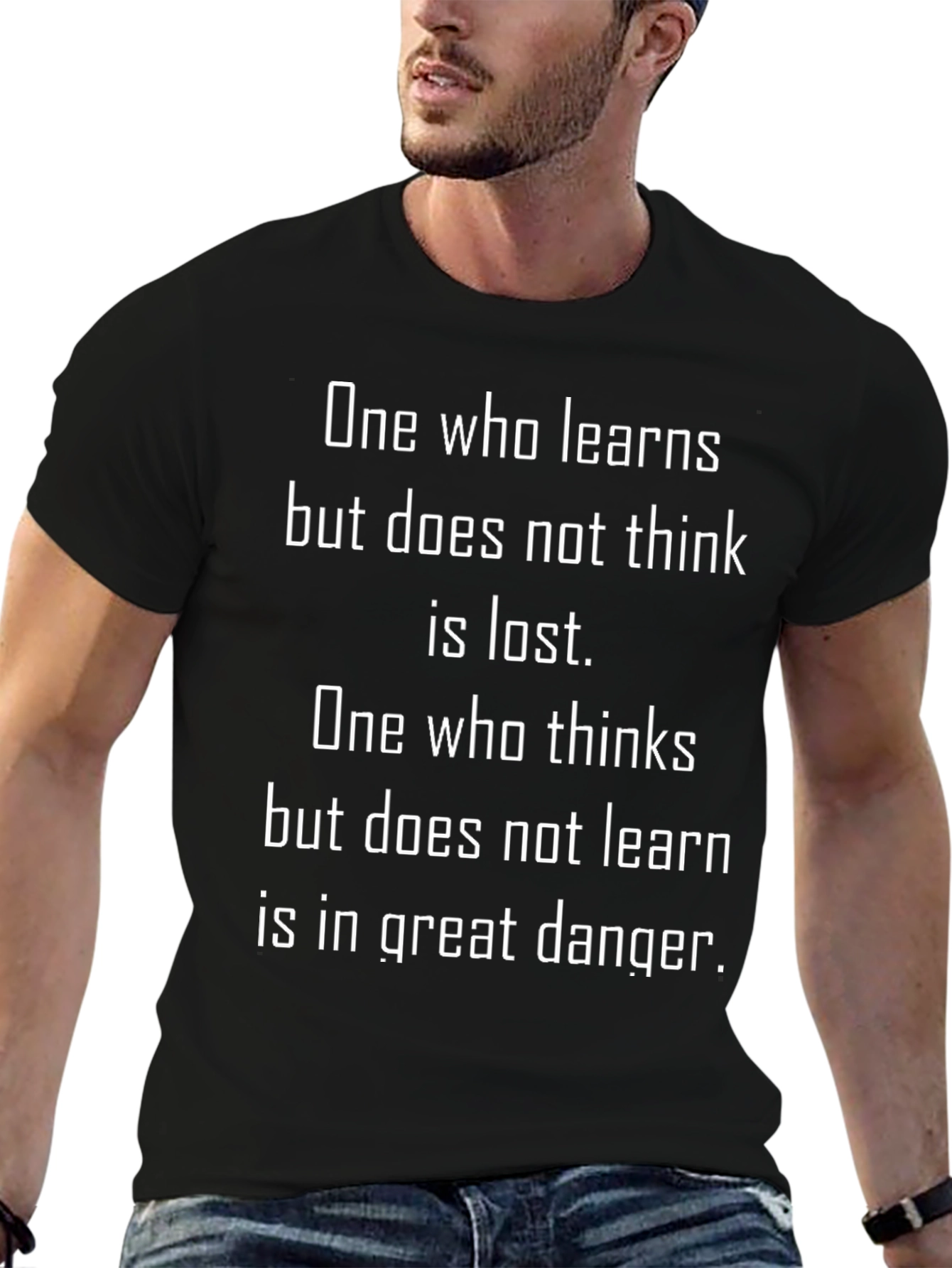 Philosophical Quote T-Shirt - Learn & Think