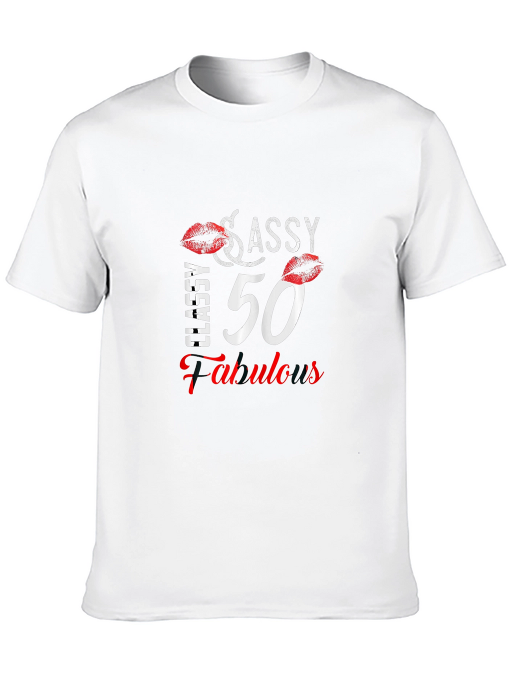 Sassy Classy Fabulous 50th Birthday T-Shirt
