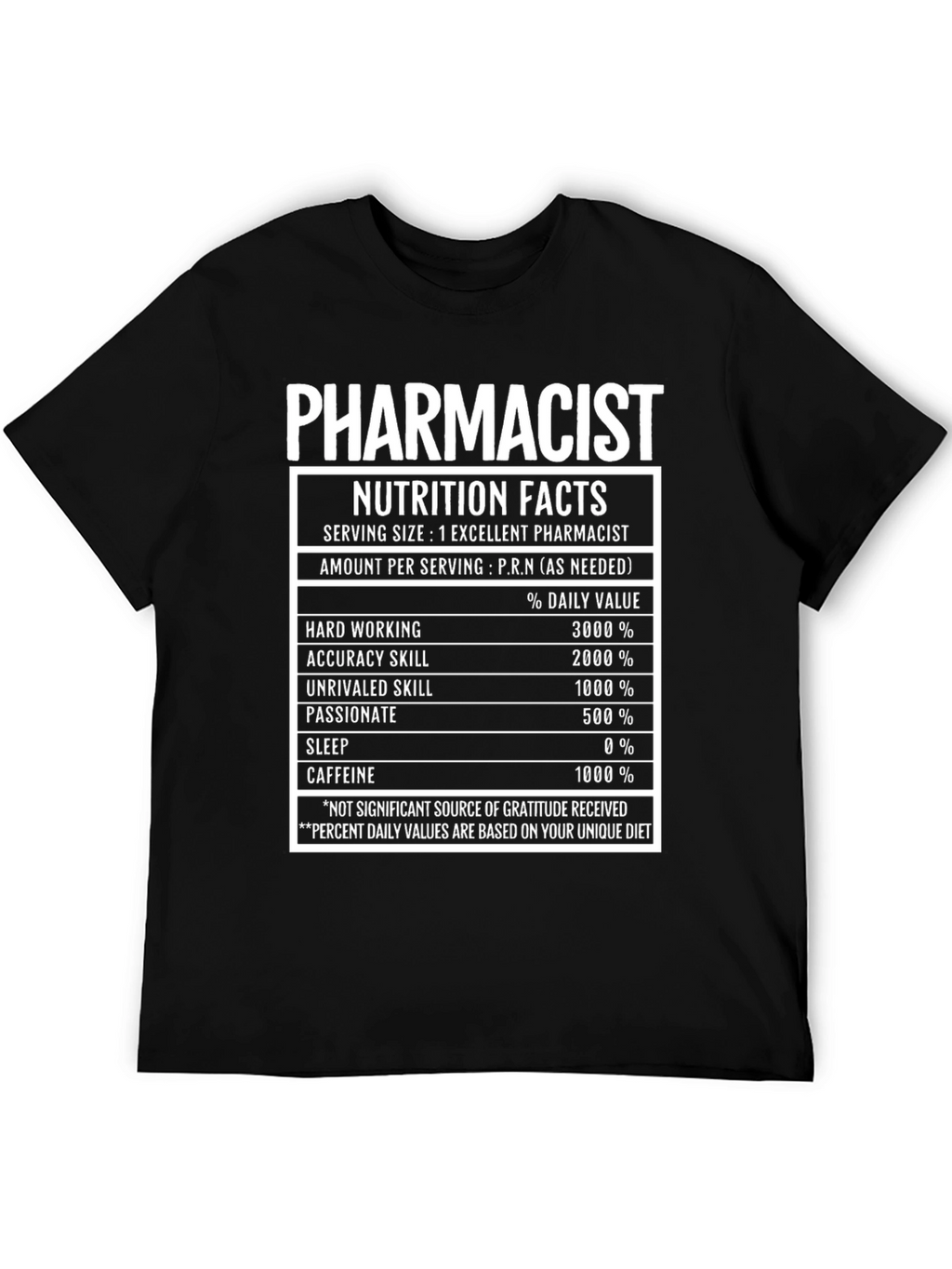 Pharmacist Nutrition Facts T-Shirt Funny Pharmacy Tee
