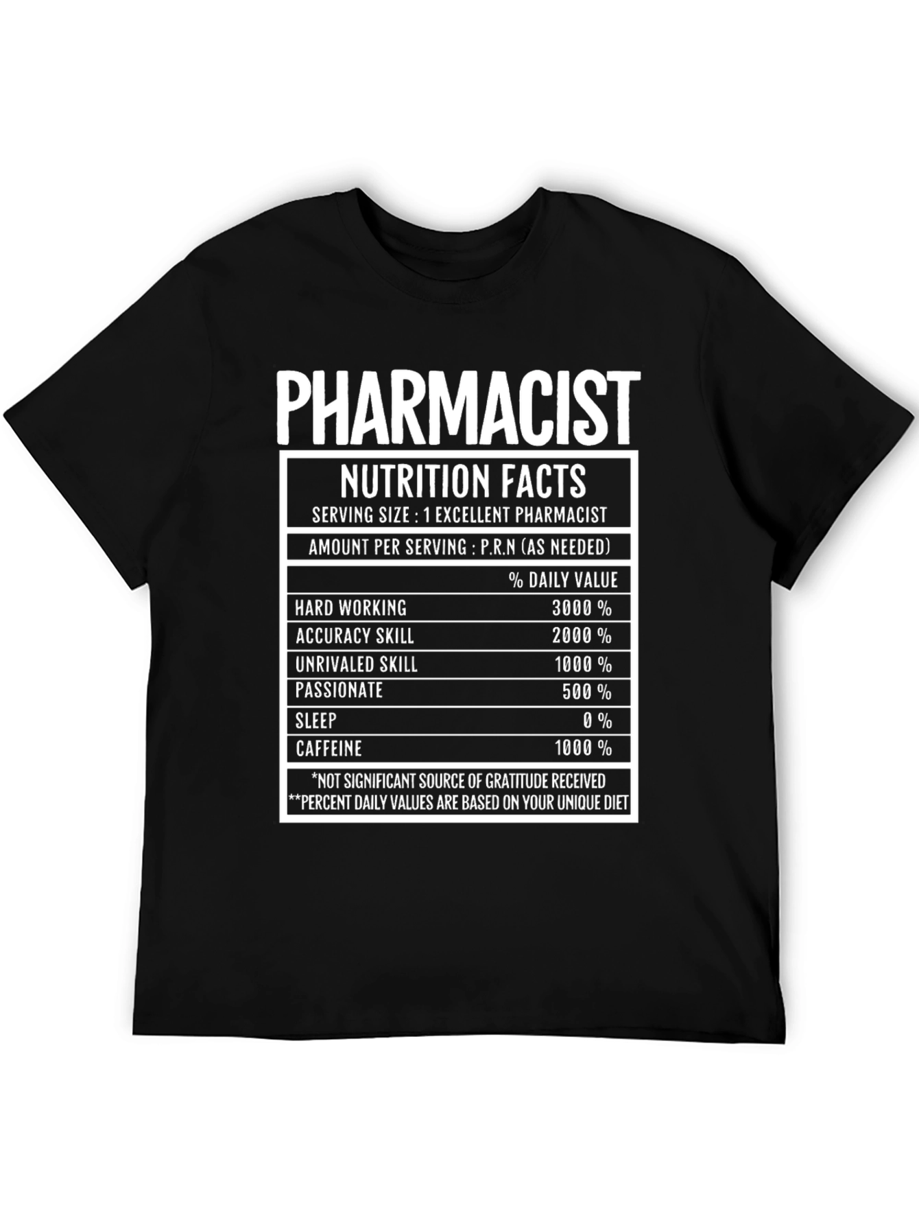 Pharmacist Nutrition Facts T-Shirt Funny Pharmacy Tee