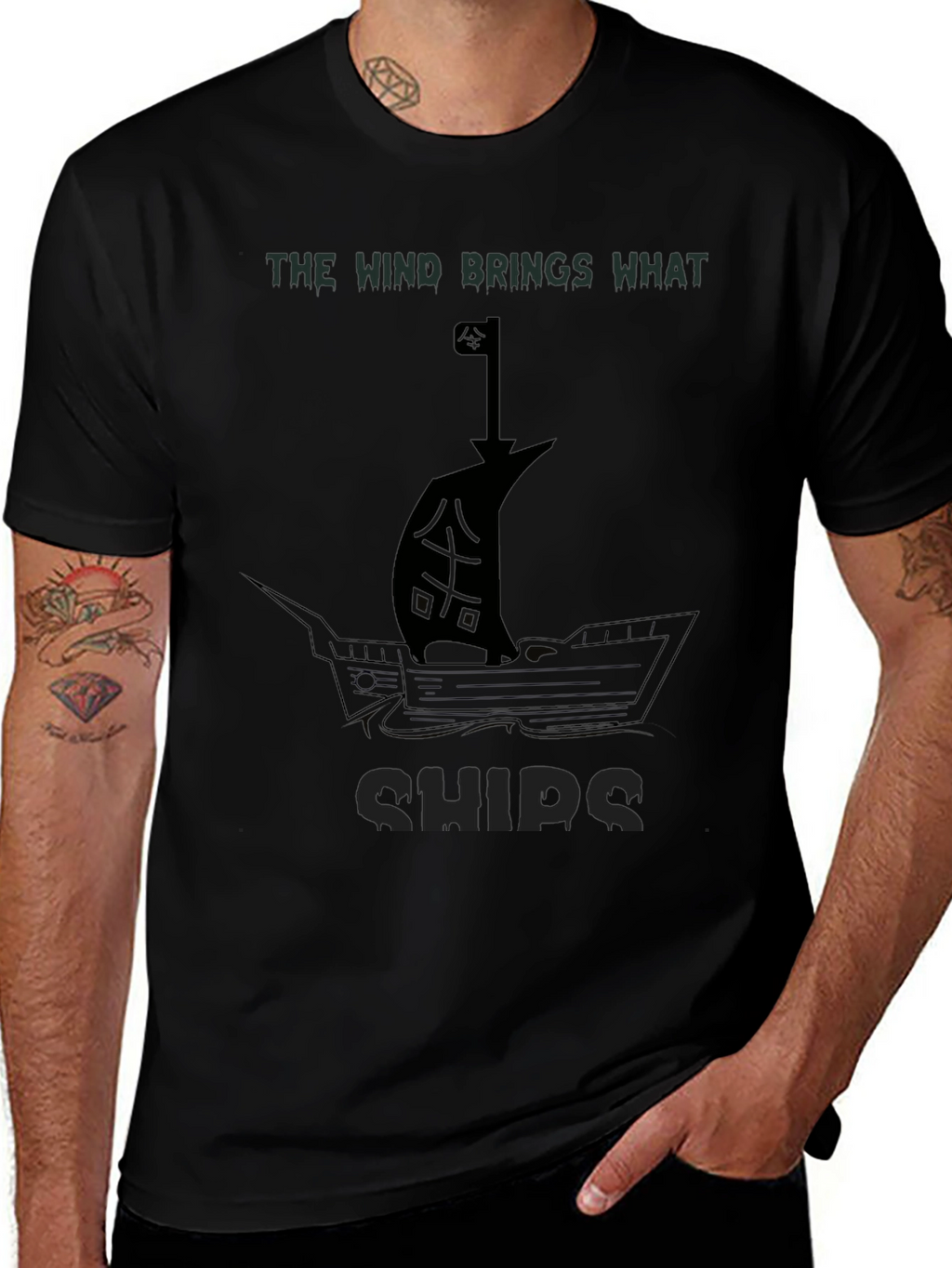 The Wind Brings What Ships - Graphic T-Shirt