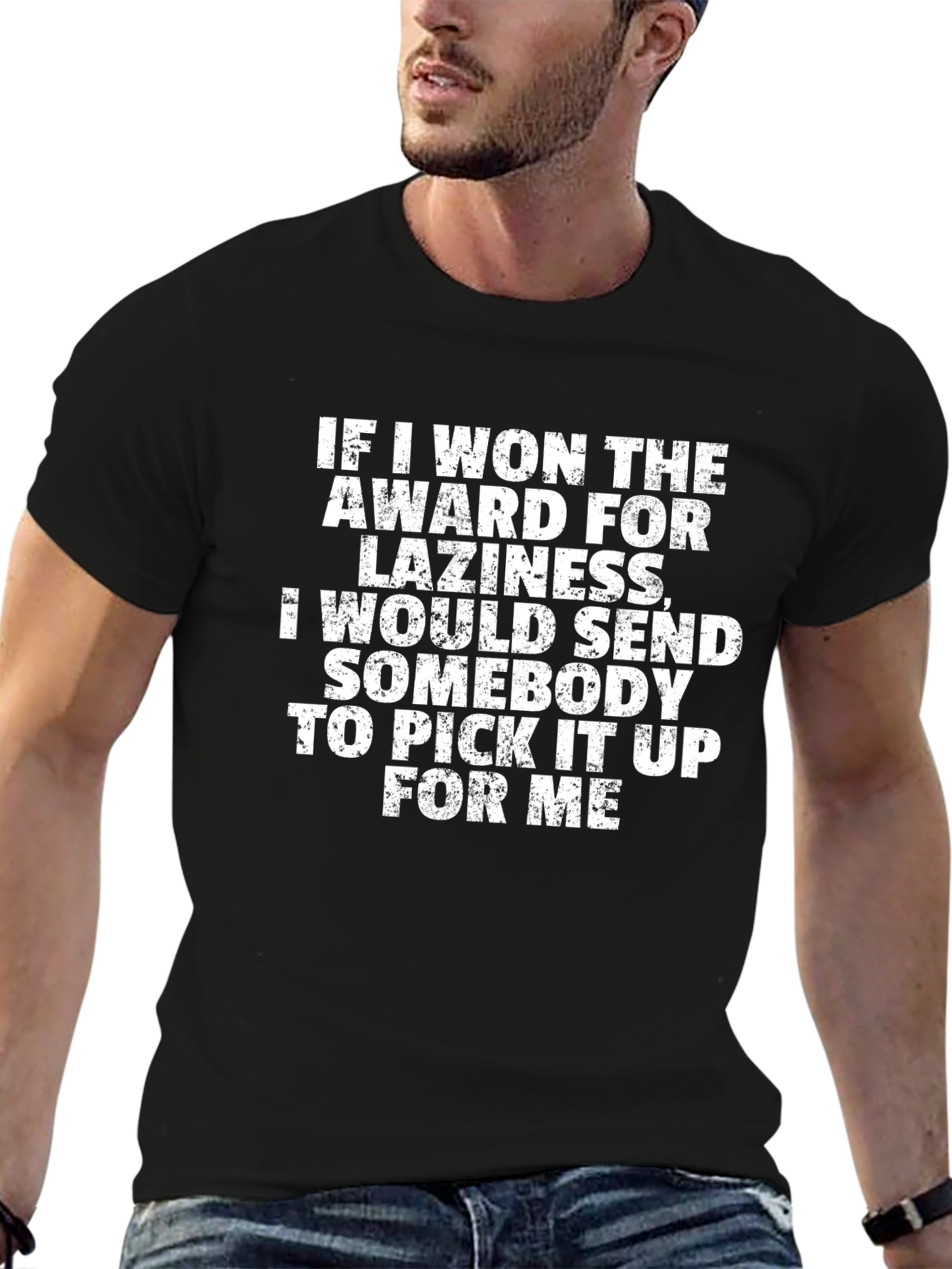 Funny Laziness Award T-Shirt - Sarcastic Gift