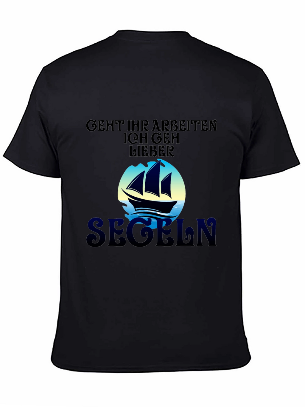 Funny Sailing T-Shirt - Segeln Design