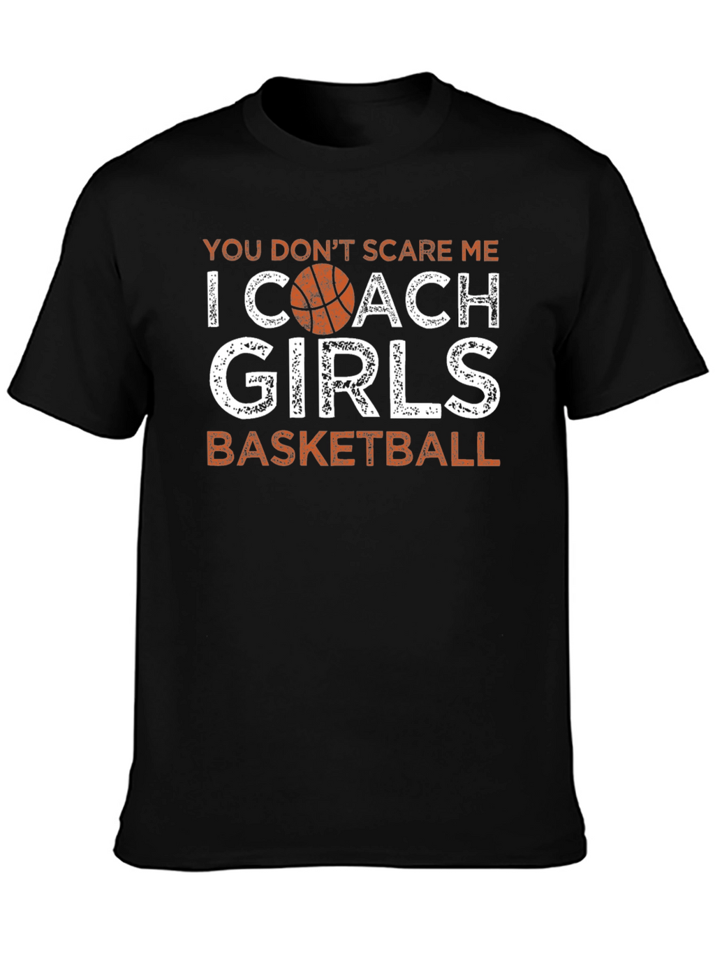 Girls Basketball Coach T-Shirt - Funny Graphic Tee