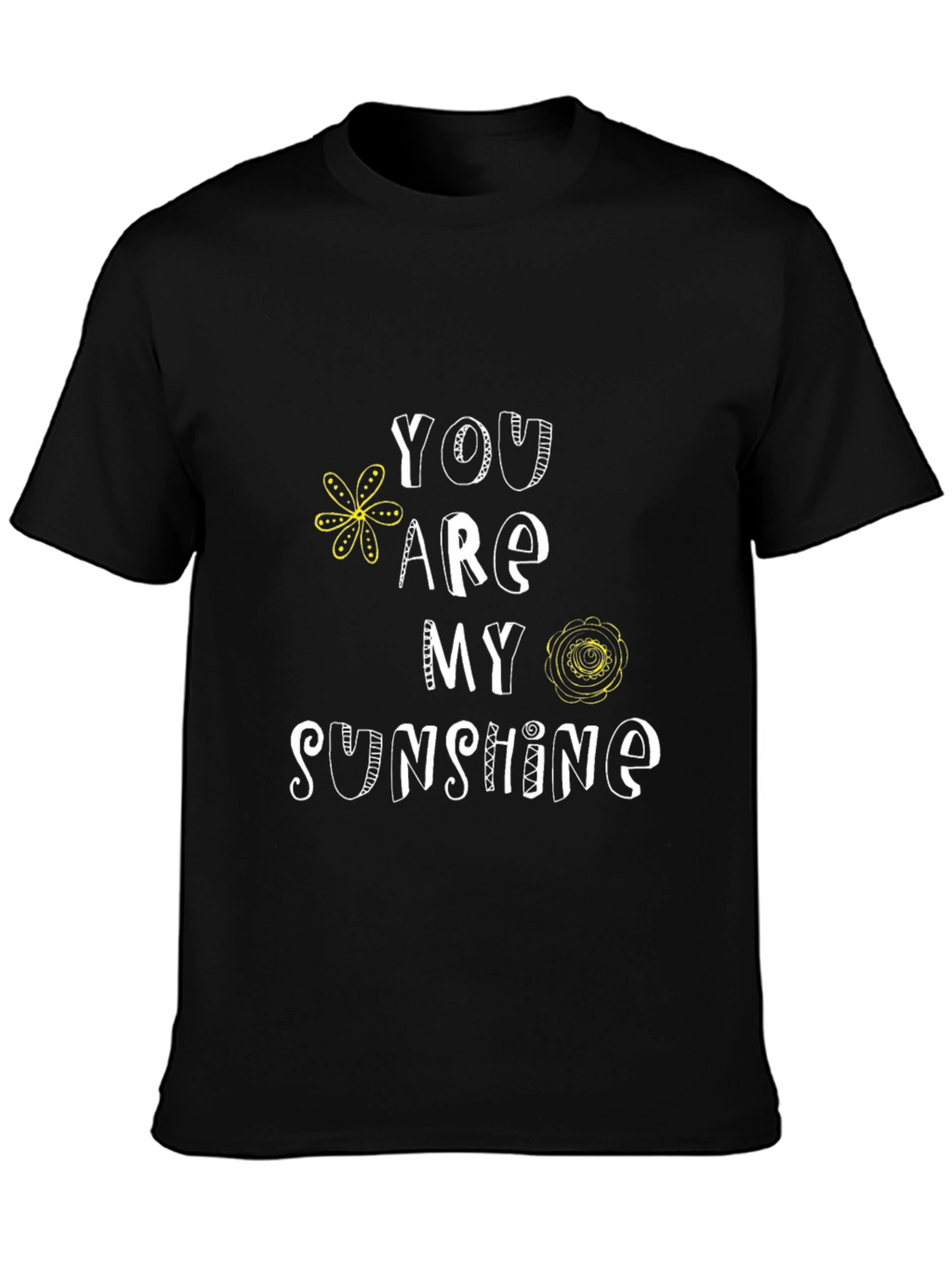 You Are My Sunshine Graphic T-Shirt