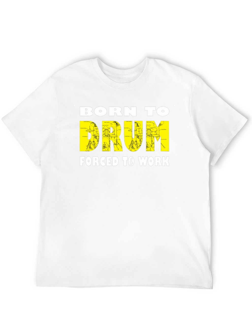 Born to Drum T-Shirt - Musician Tee