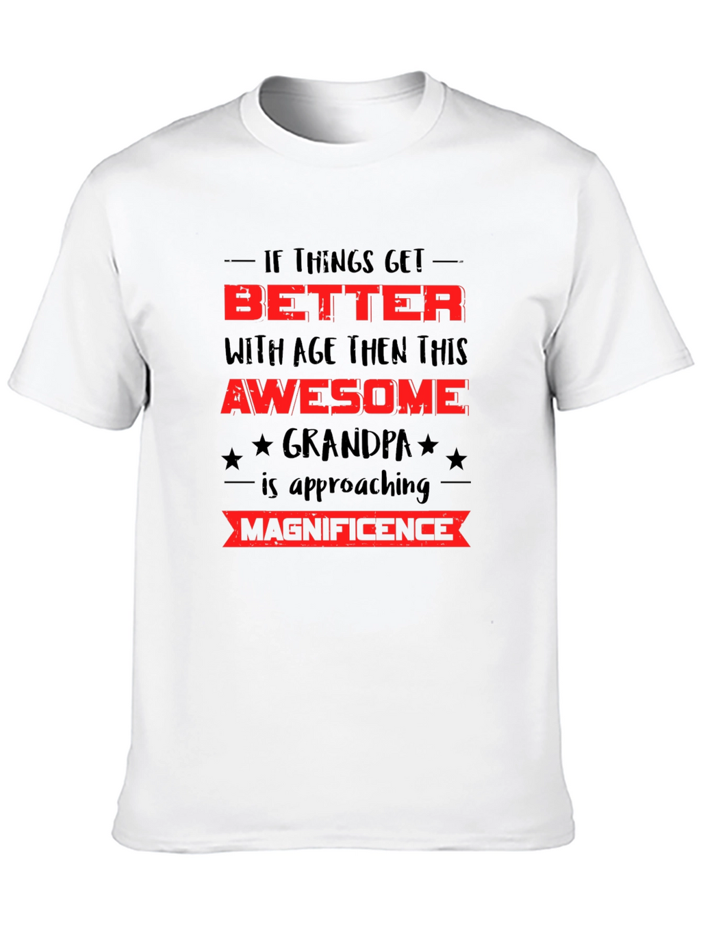 Awesome Grandpa T-Shirt - Better With Age