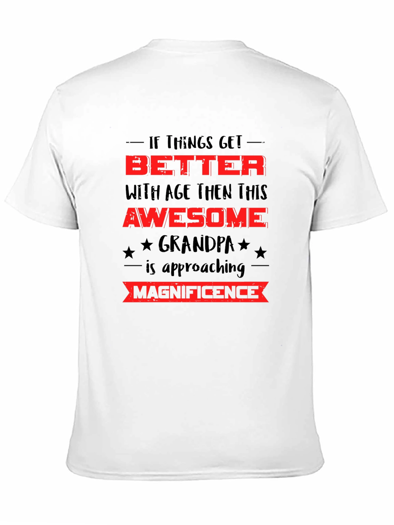 Awesome Grandpa T-Shirt - Better With Age