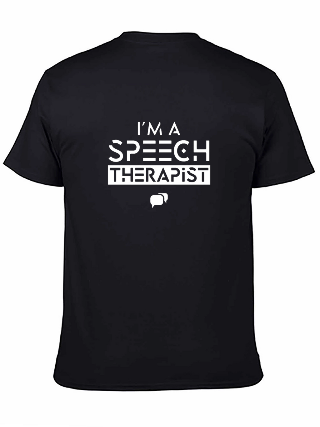 Im A Speech Therapist T-Shirt - Black Cotton Tee