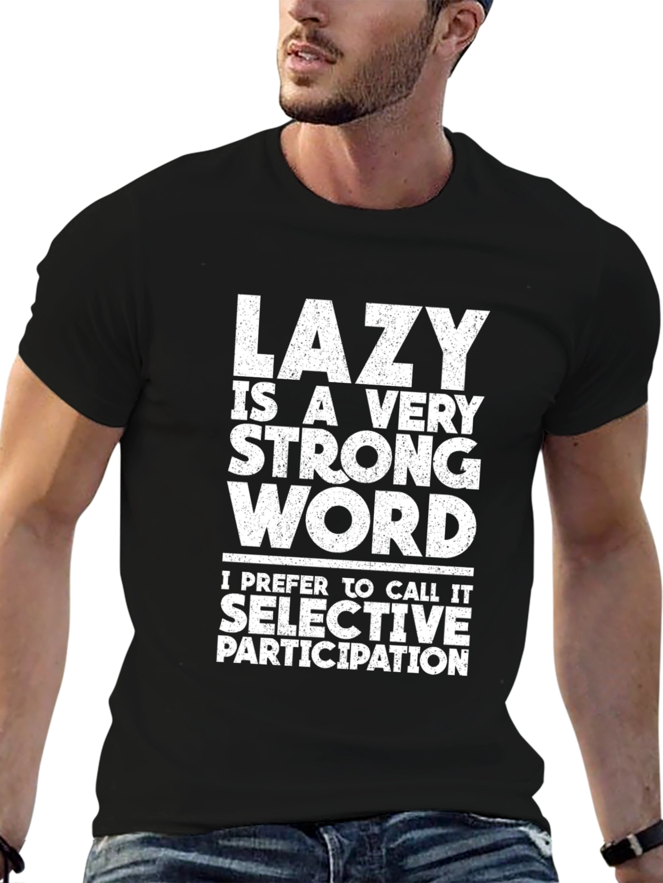 Funny Lazy Selective Participation Graphic Tee