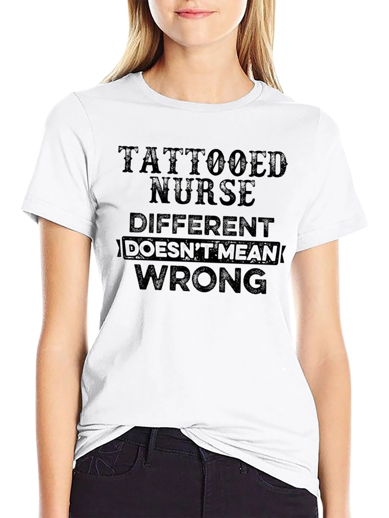 Tattooed Nurse T-Shirt - Different Doesnt Mean Wrong