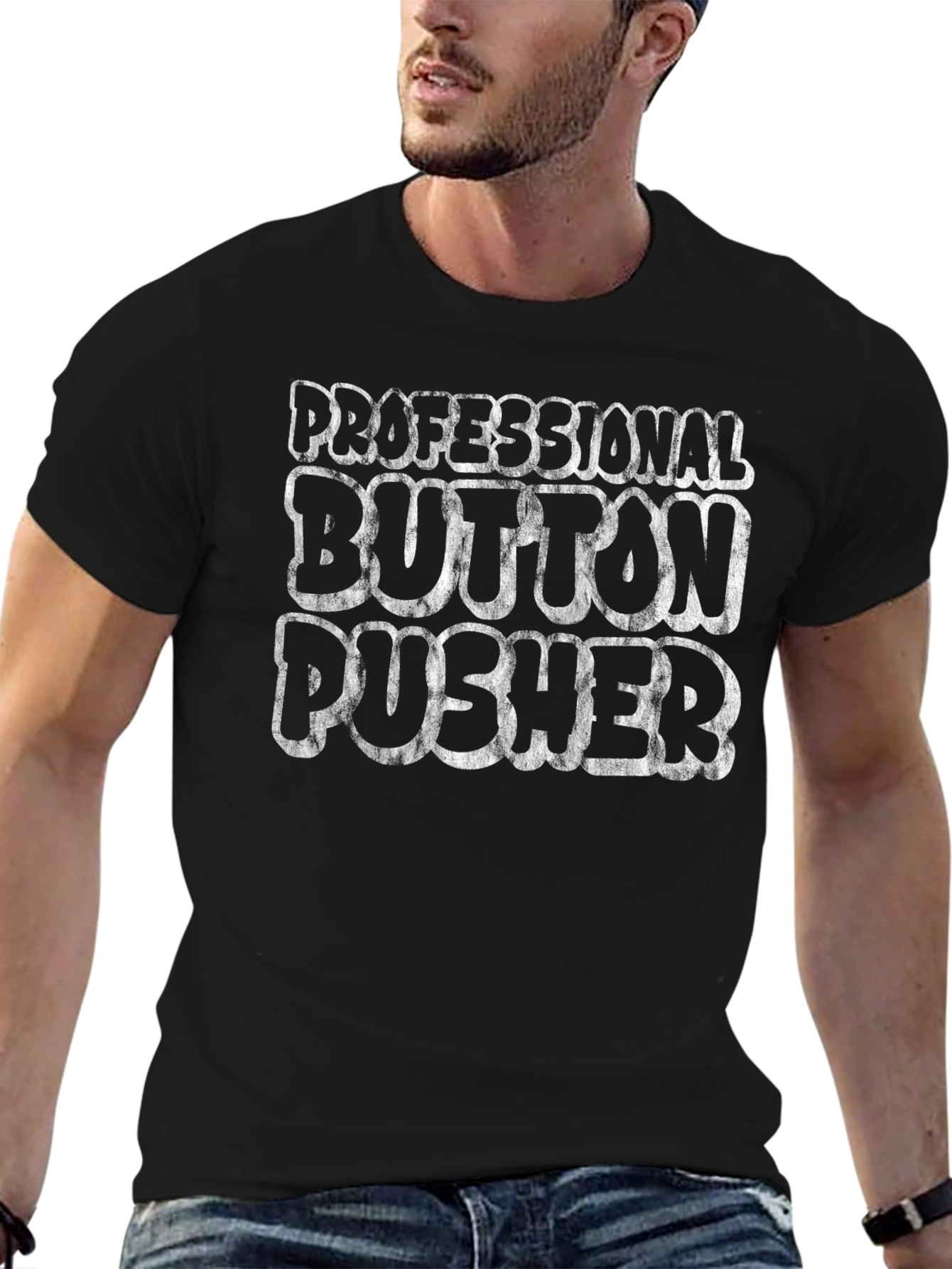 Professional Button Pusher Graphic T-Shirt
