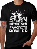 Funny Bowling Fan T-Shirt - Bowler Dream Tee