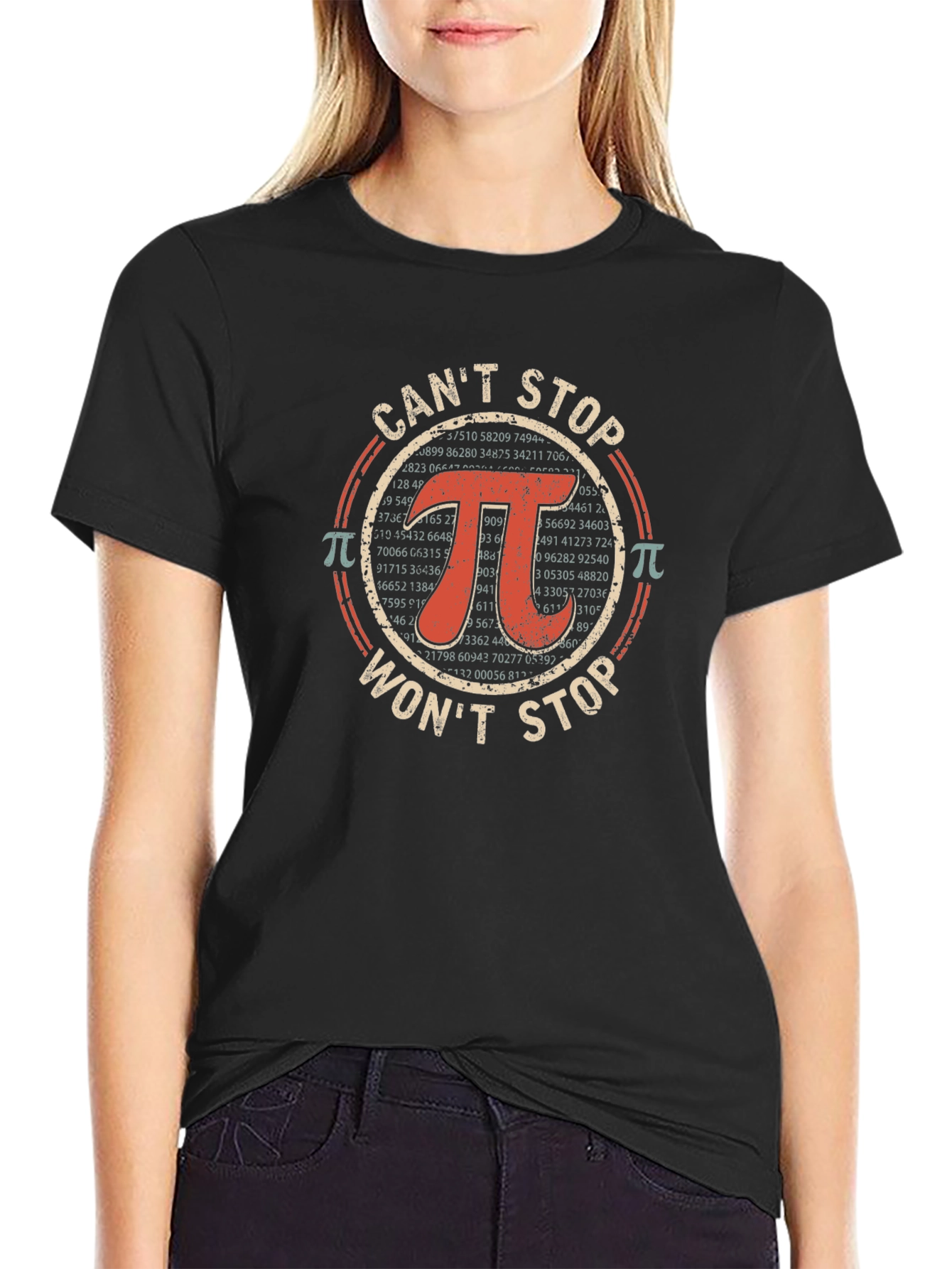 Cant Stop Wont Stop Pi T-Shirt