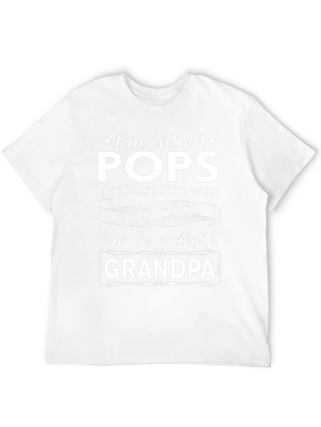 Cool Grandpa T-Shirt: Im Called Pops!