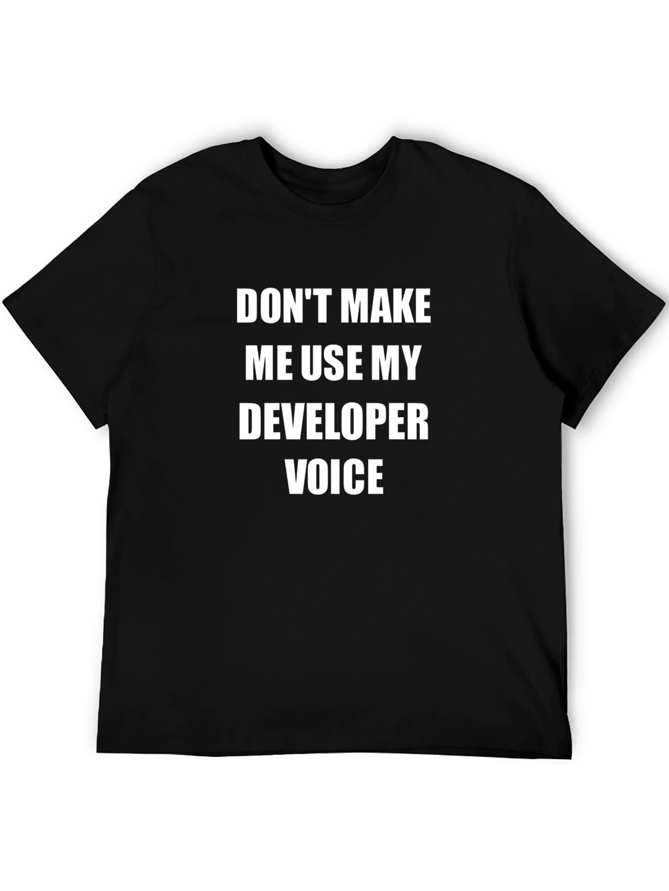 Developer Voice T-Shirt - Funny Programmer Tee