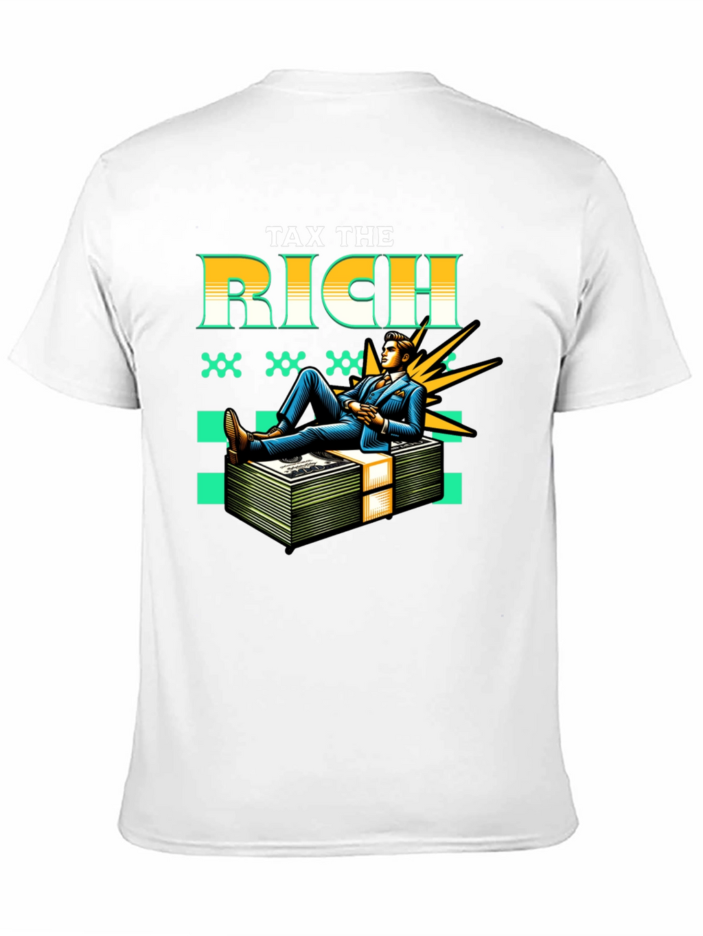 Tax the Rich Graphic Tee - Statement T-Shirt
