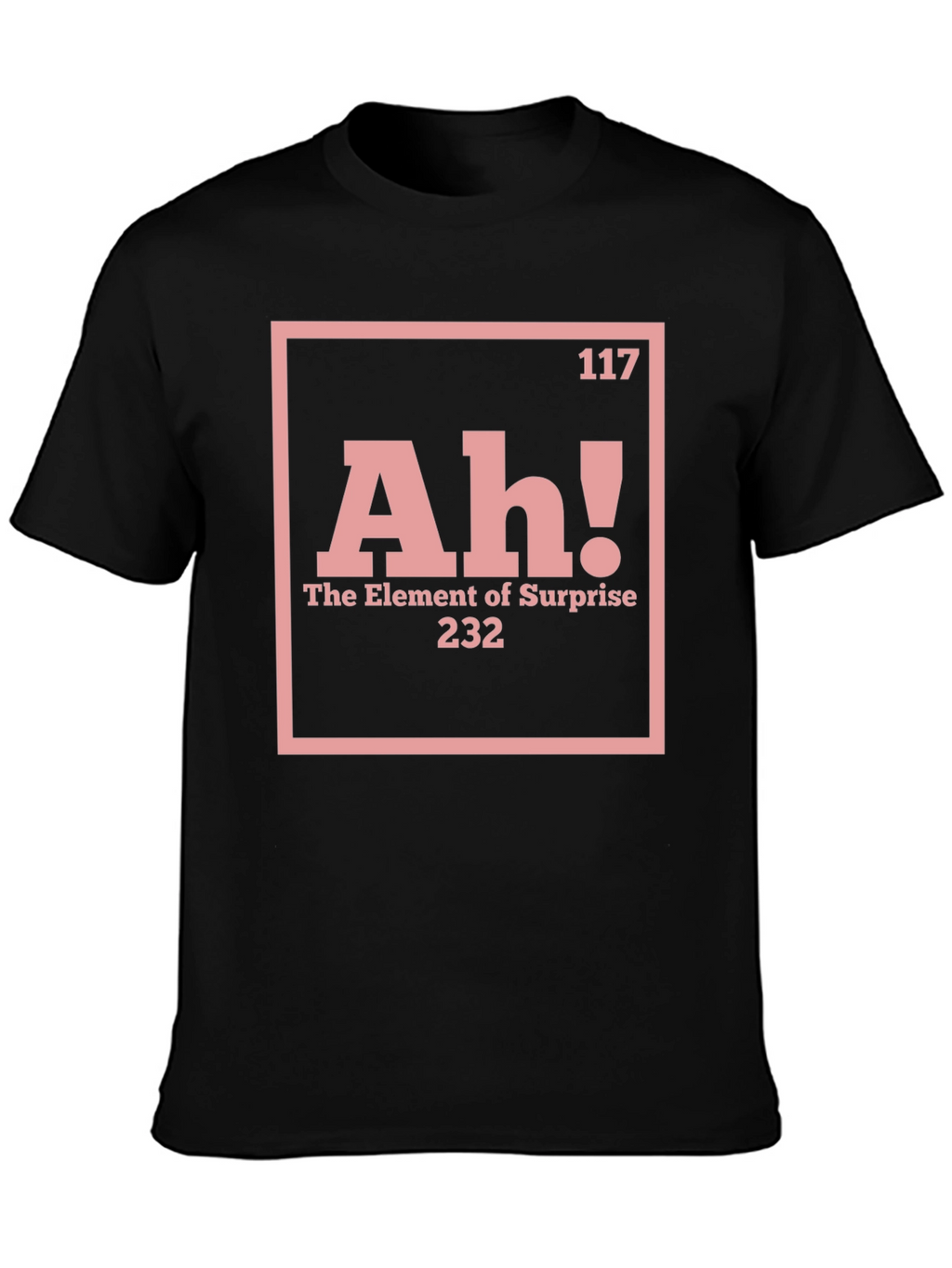 Element of Surprise Novelty T-Shirt