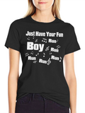 Just Have Your Fun Run Boy Black T-Shirt