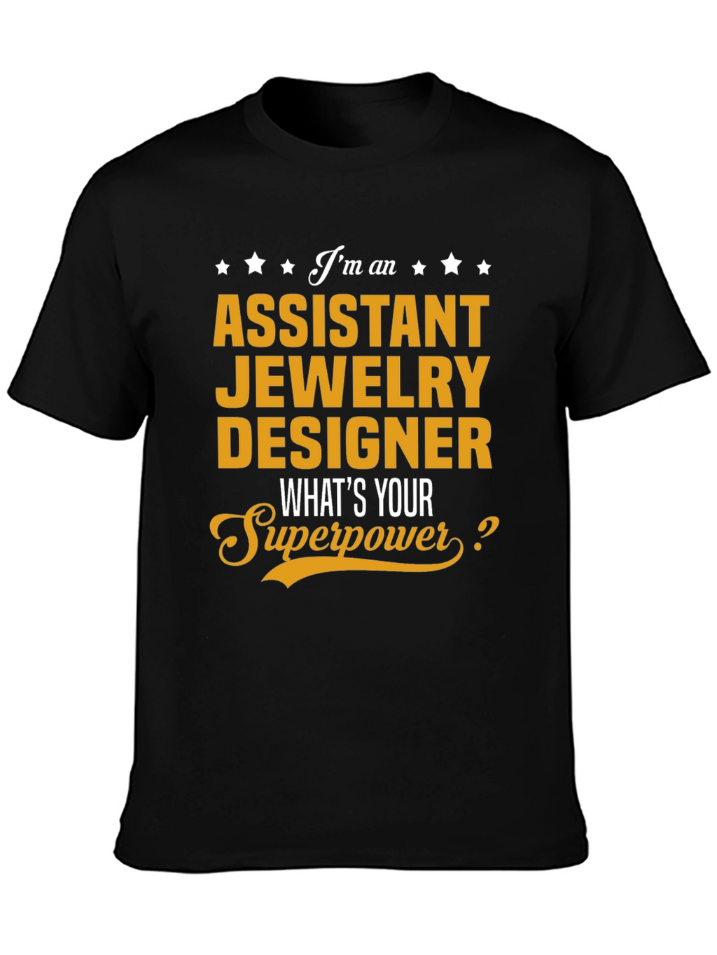 Assistant Jewelry Designer Graphic T-Shirt