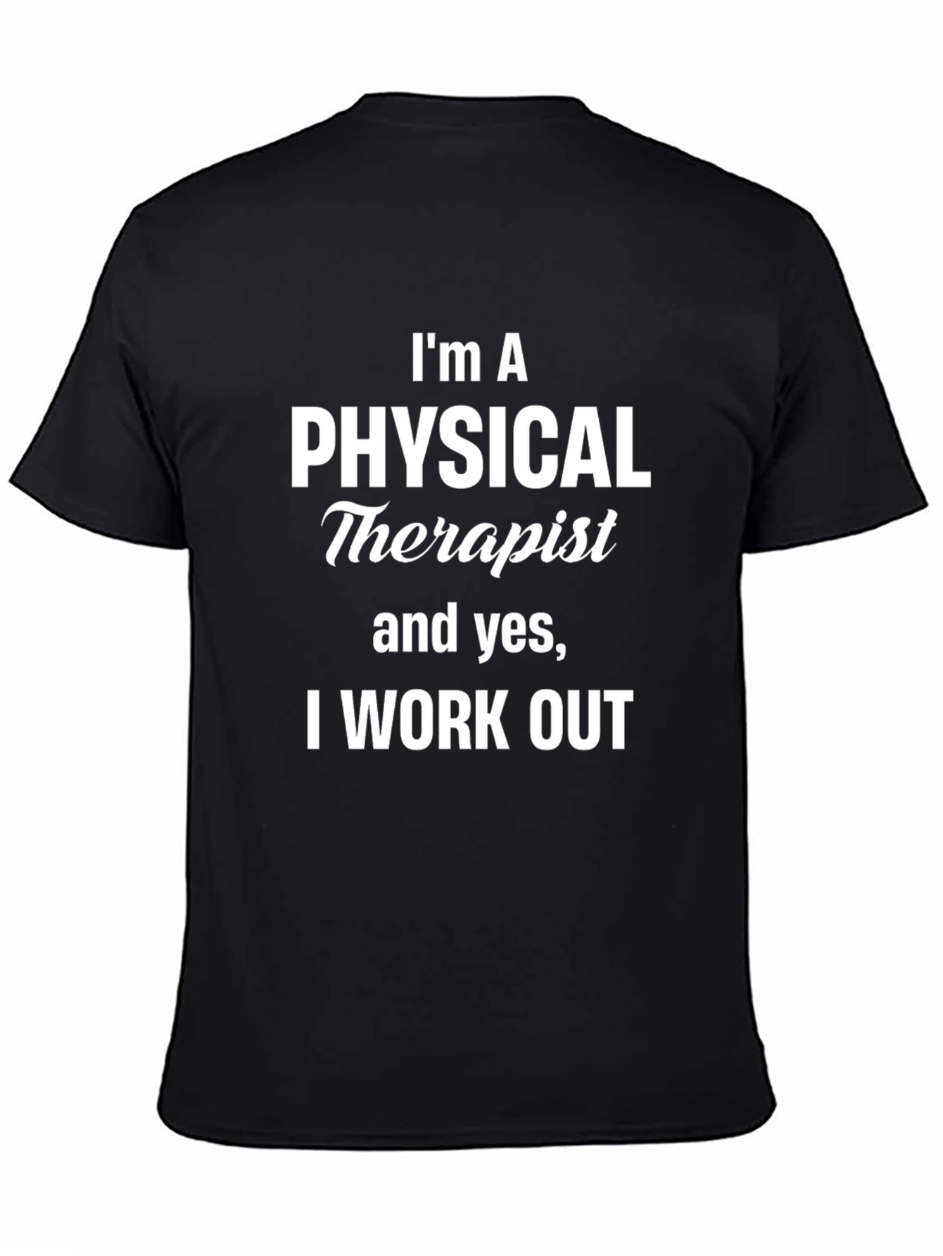 Physical Therapist Workout T-Shirt