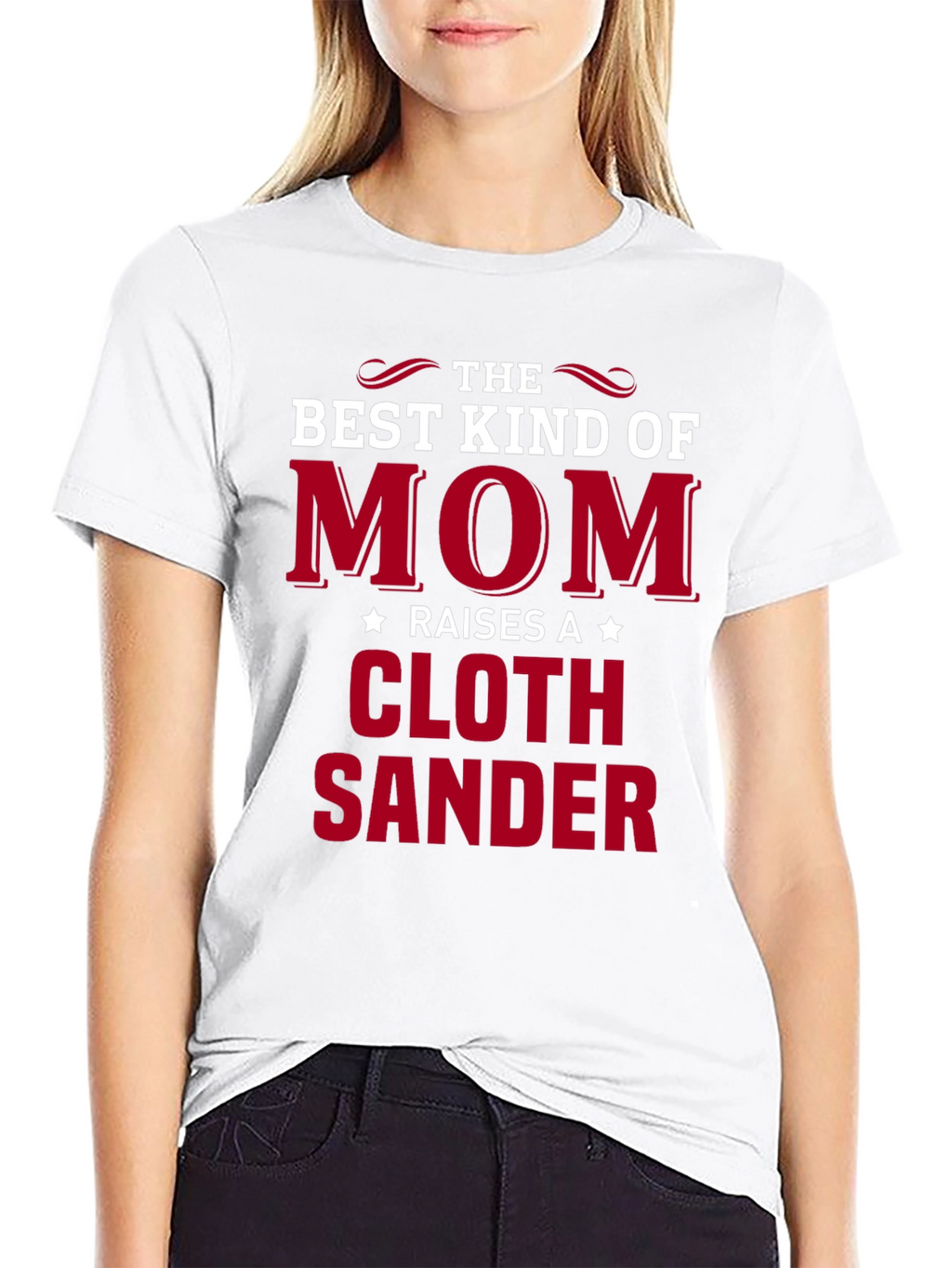 Best Kind of Mom Cloth Sander T-Shirt