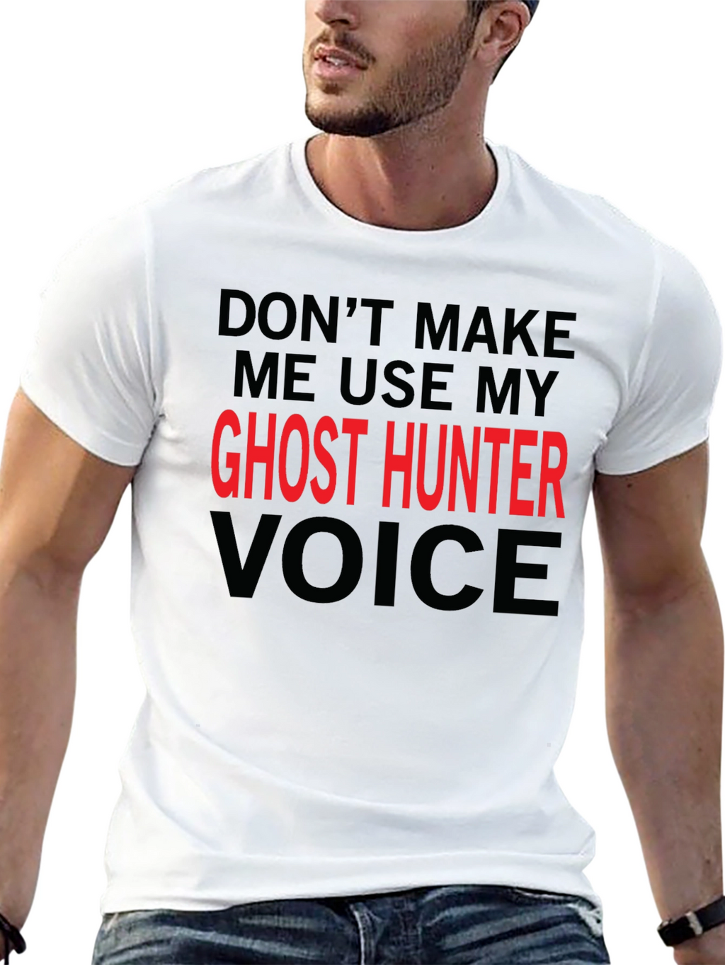 Ghost Hunter Voice T-Shirt - Funny Graphic Tee