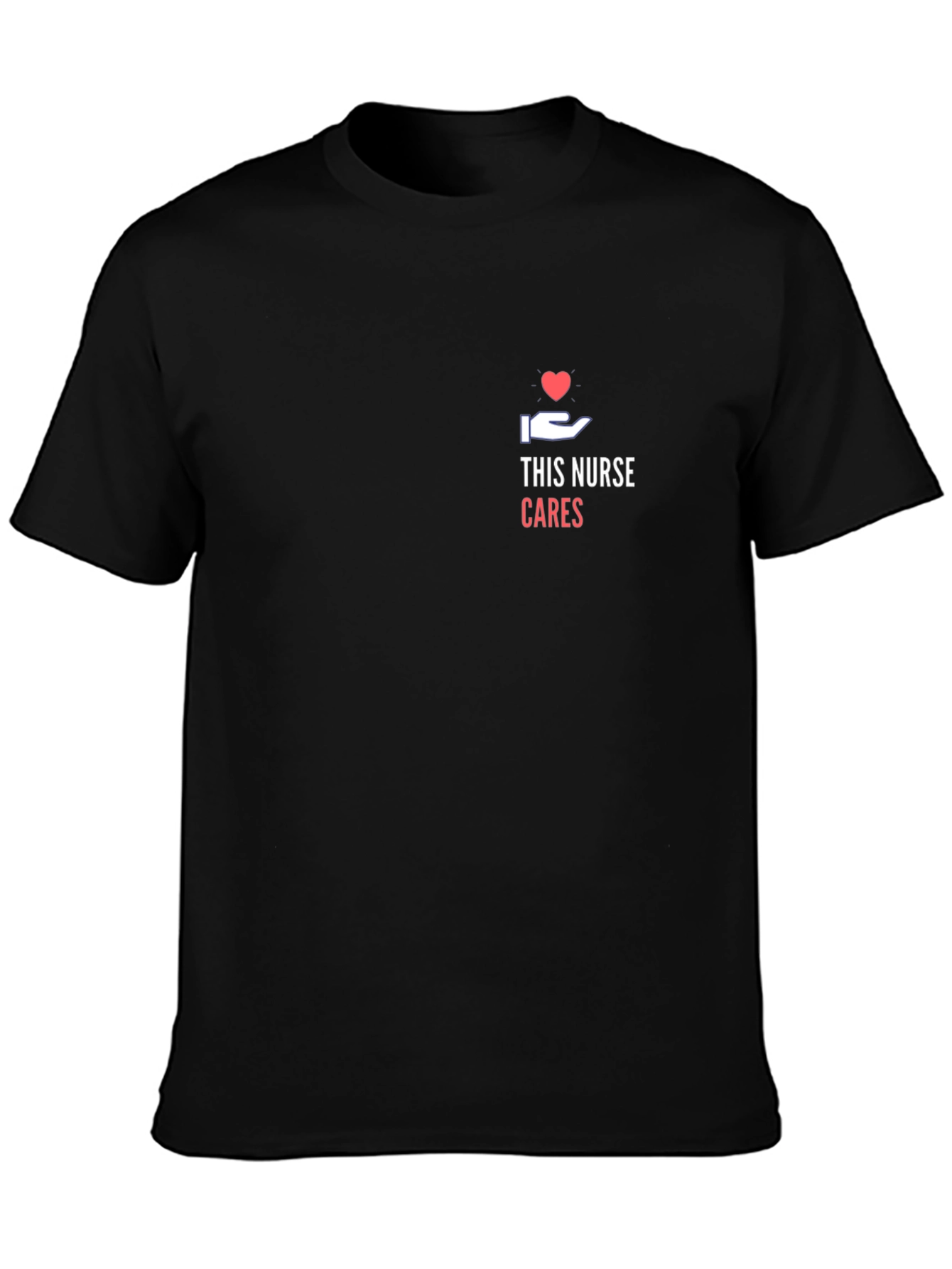 This Nurse Cares Black T-Shirt - Heart & Hand Design