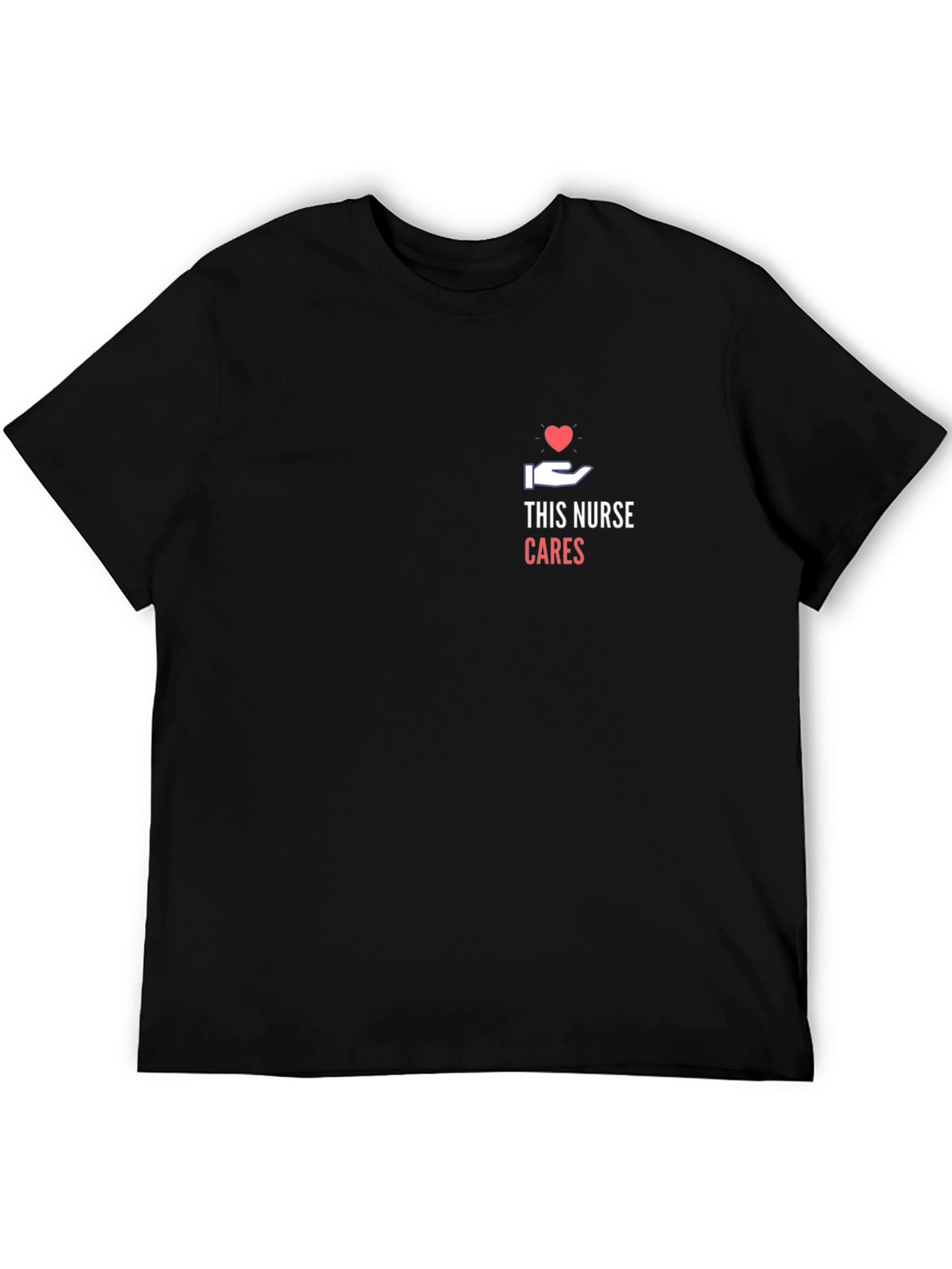 This Nurse Cares Black T-Shirt - Heart & Hand Design