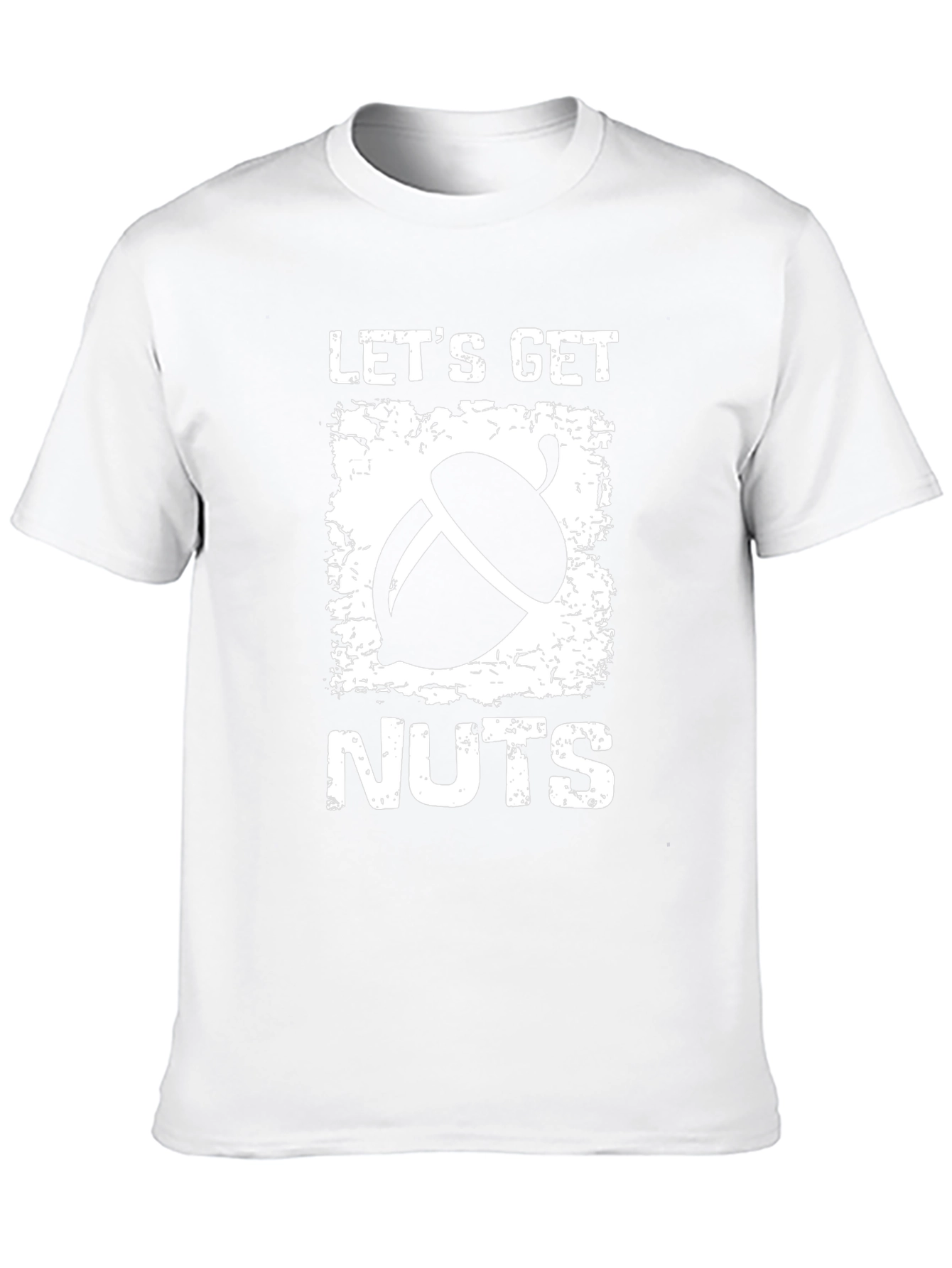 Lets Get Nuts Graphic T-Shirt