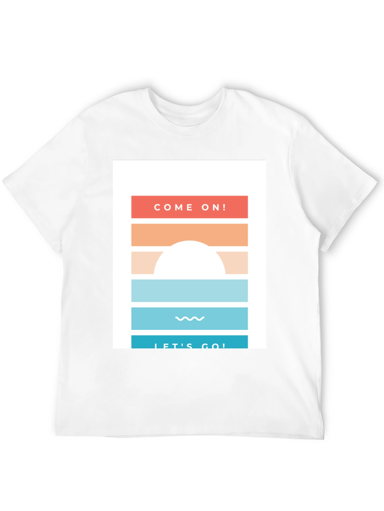 Come On Lets Go! Graphic Tee