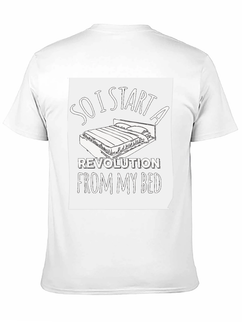 Revolution From My Bed T-Shirt